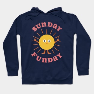 Sunday Funday! - Pink Hoodie